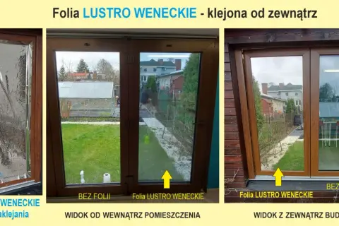 Folia lustro weneckie naklejona na okno. Pokazano widok z zewnątrz i od wewnątrz, porównując okno z folią i bez.